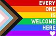Progress Pride Flag with text Everyone Is Welcome Here Heart Symbol